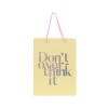 Подарочный пакет Axent бумажный Don't overthink it 18х24 см (8501-30-A)